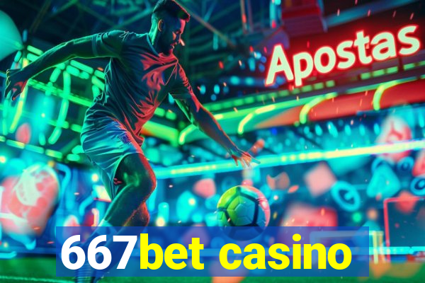 667bet casino